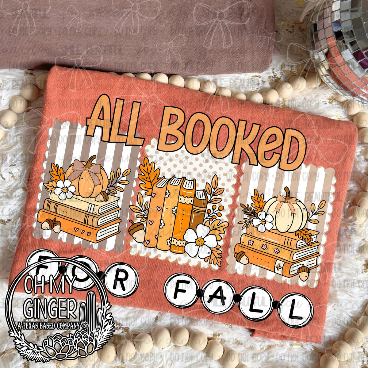 All Booked For Fall design featuring bookish All Booked For Fall typography by Oh My Ginger