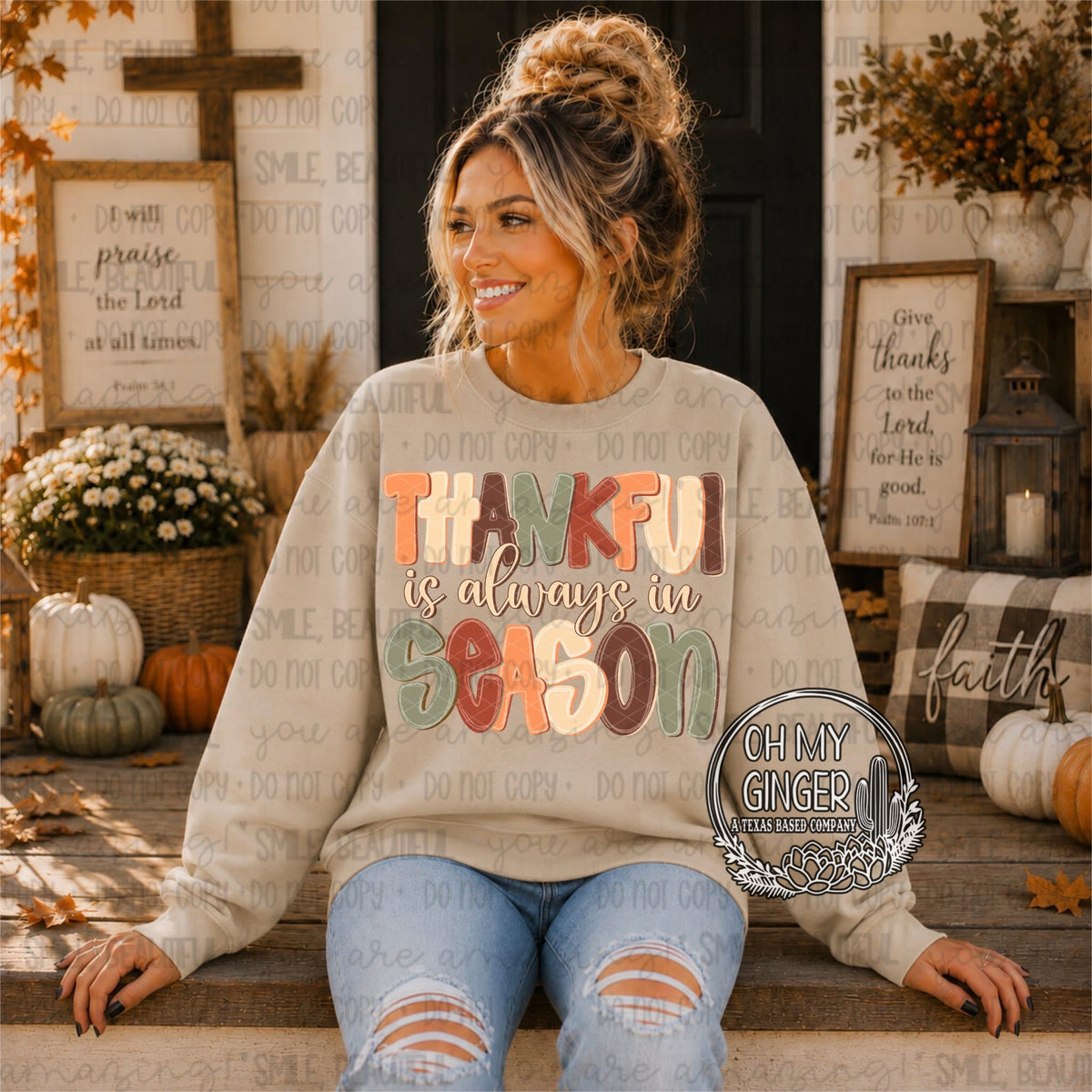 Thankful Is Always In Season graphic apparel from Oh My Ginger