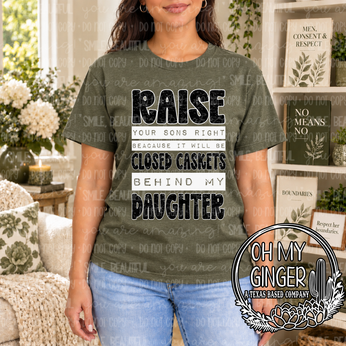 Raise Your Sons Right - Black Lettering