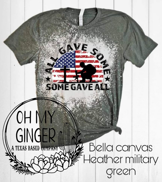 All Gave Some - Some Gave All