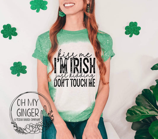 Kiss Me I'm Irish
