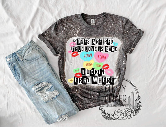 Roses Are Red, Booty x4 Rockin Errywhere