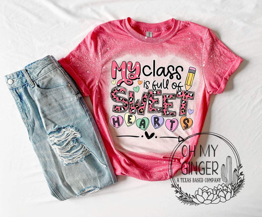 My Class Is Full Of Sweethearts