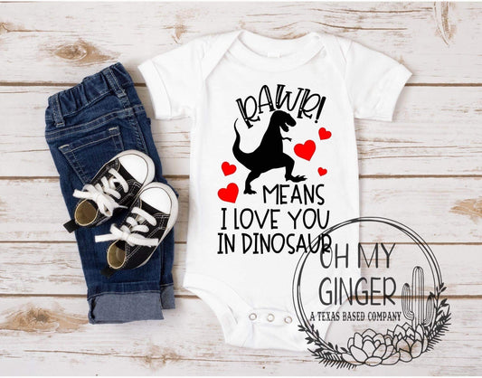 Rawr! Means I Love You In Dinosaur