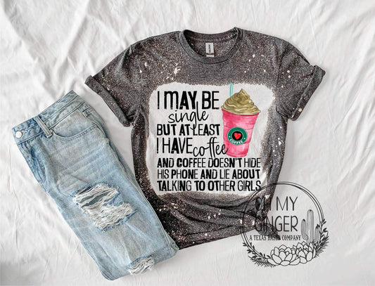 I May Be Single