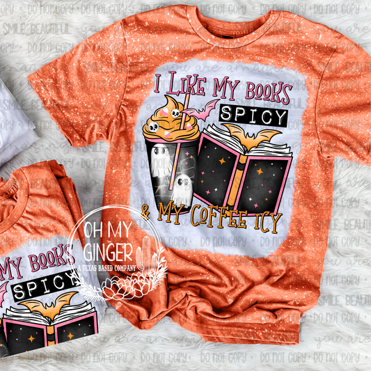 I Like My Books Spicy and My Coffee Icy Halloween