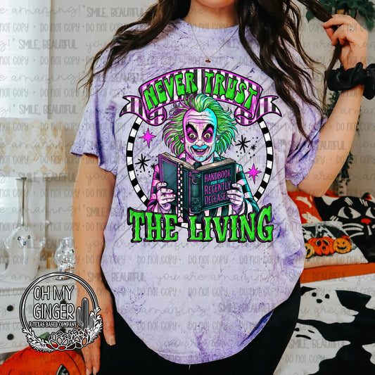 Never Trust The Living — a Beetlejuice-inspired portrait with never-trust-the-living lettering