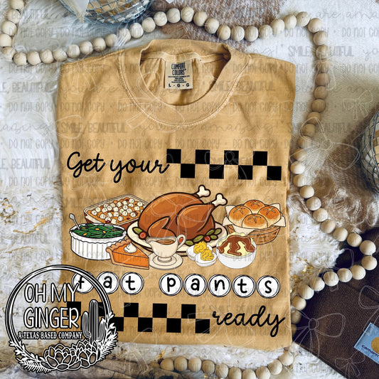 Get Your Fat Pants Ready — a Thanksgiving meal with playful fat-pants wording and checkerboard accents
