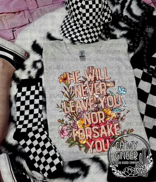 He Will Never Leave You — flowers and a reassuring faith message