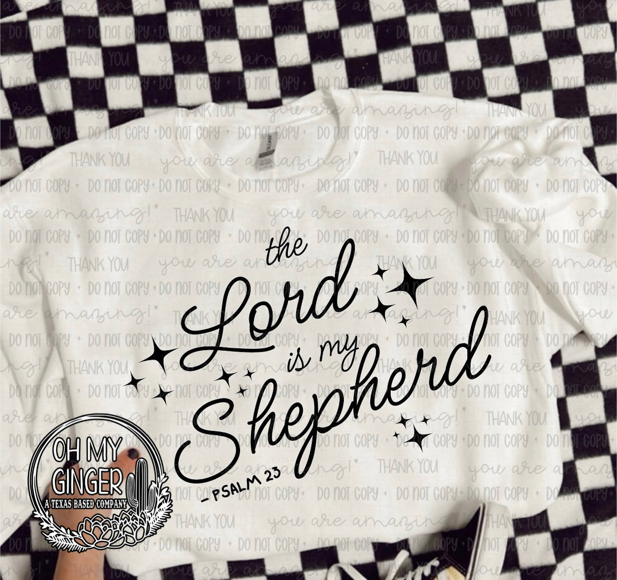 The Lord Is My Shepherd Psalm 23 adult apparel design featuring faith-centered The Lord Is My Shepherd typography inspired by Psalm 23 by Oh My Ginger