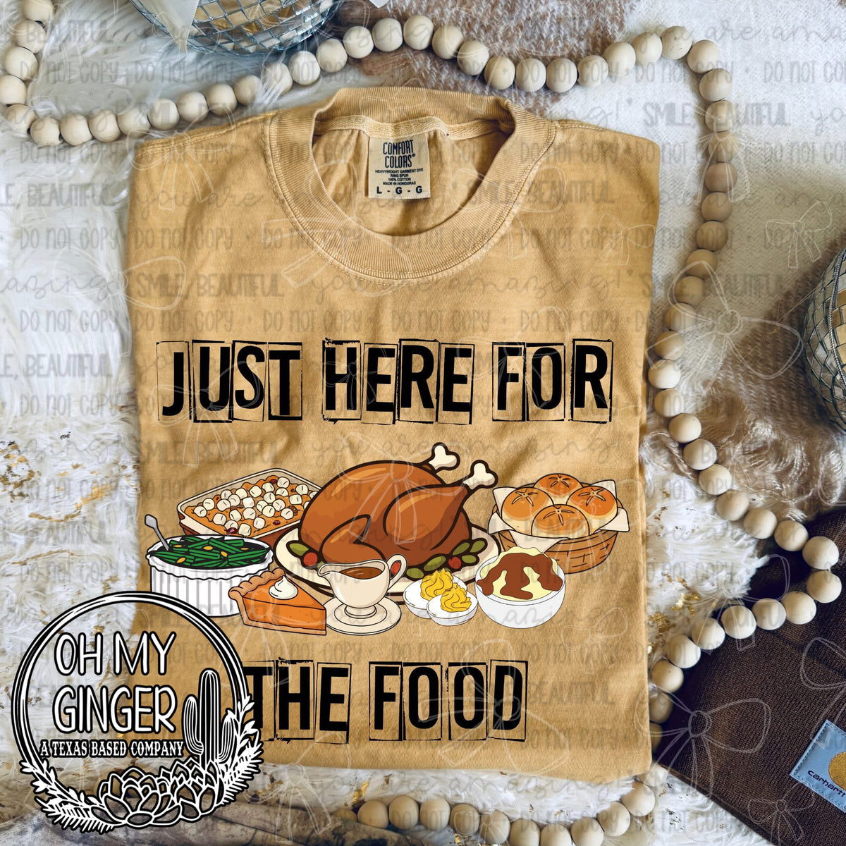 Just Here For The Food design featuring a humorous Just Here For The Food phrase by Oh My Ginger
