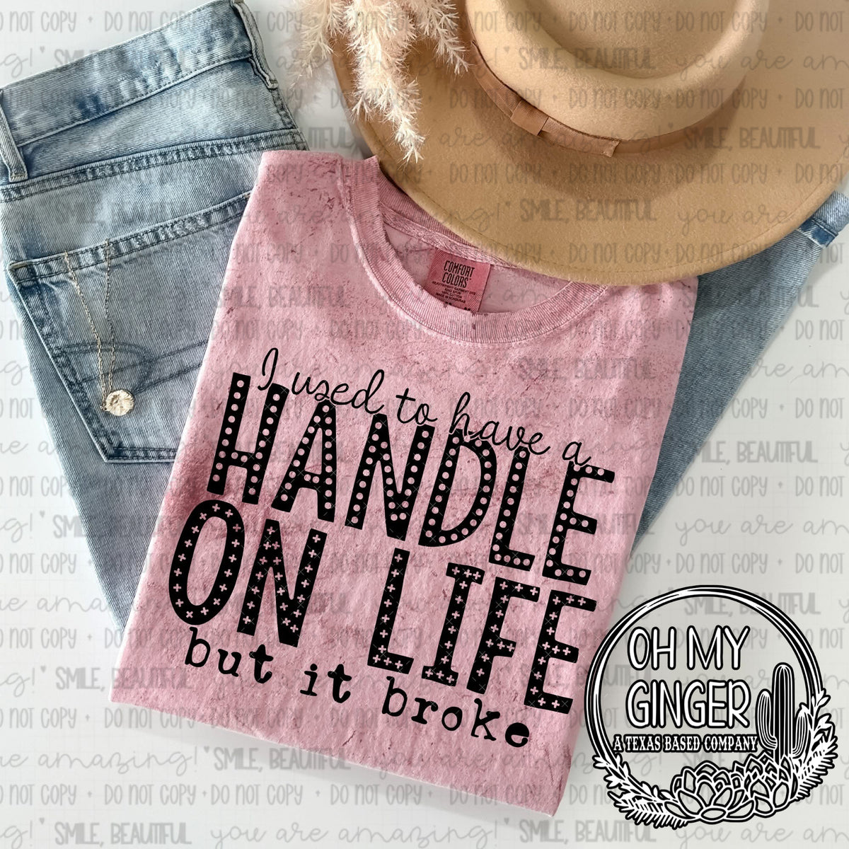 I Used To Have A Handle On Life — bold lettering about a broken handle on life