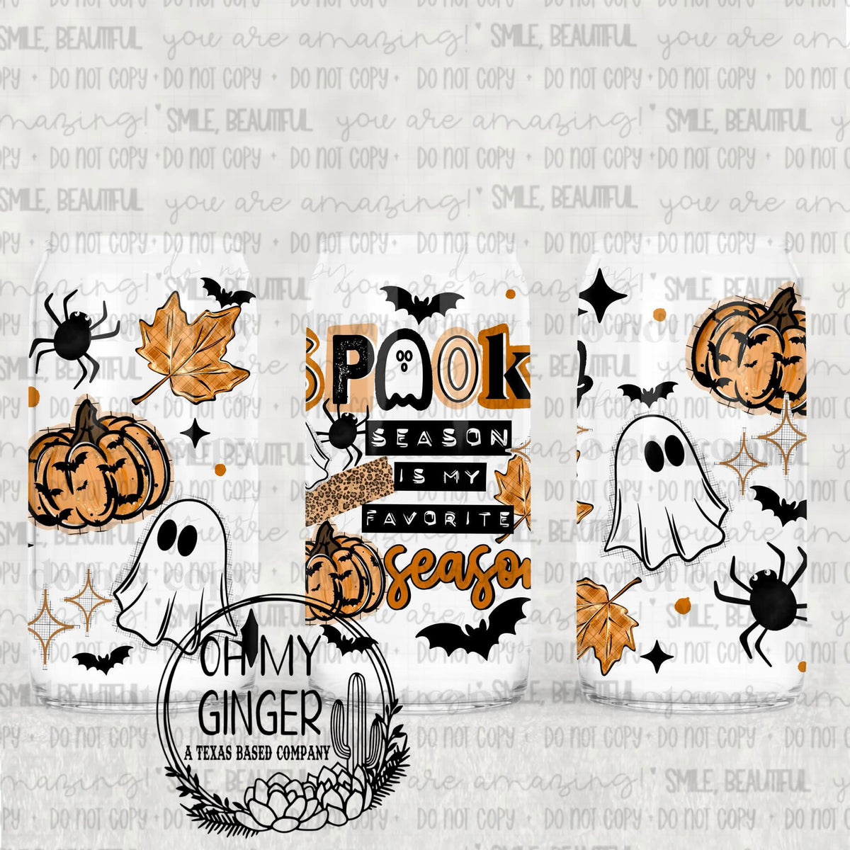 Spooky Season Is My Favorite Season Glass Can featuring ghosts, pumpkins, bats, spiders and Spooky Season Is My Favorite Season lettering by Oh My Ginger