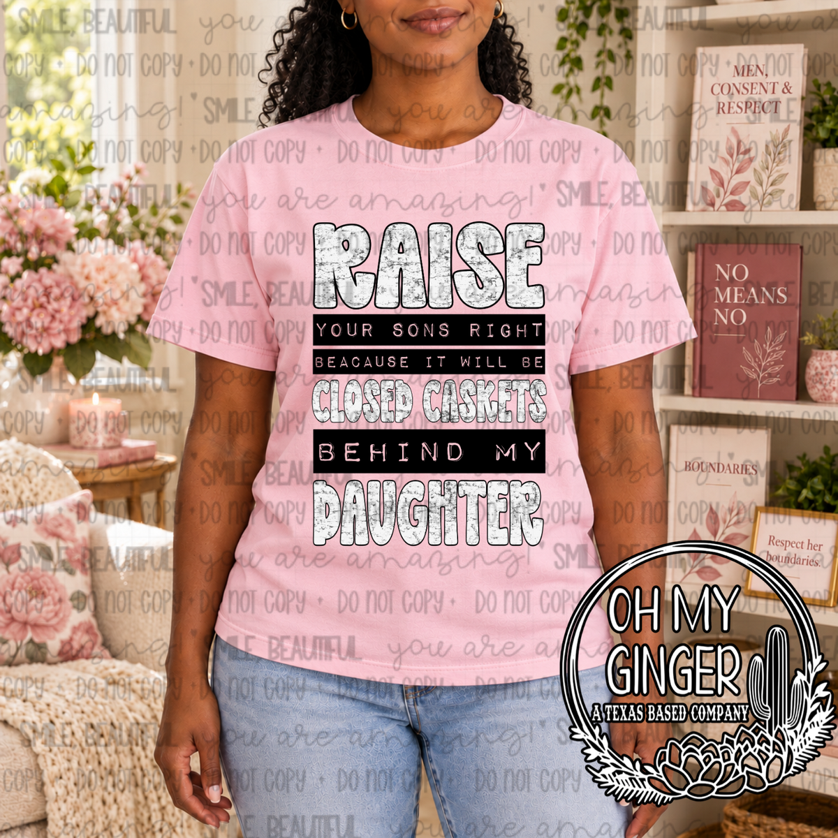 Raise Your Sons Right - White Lettering