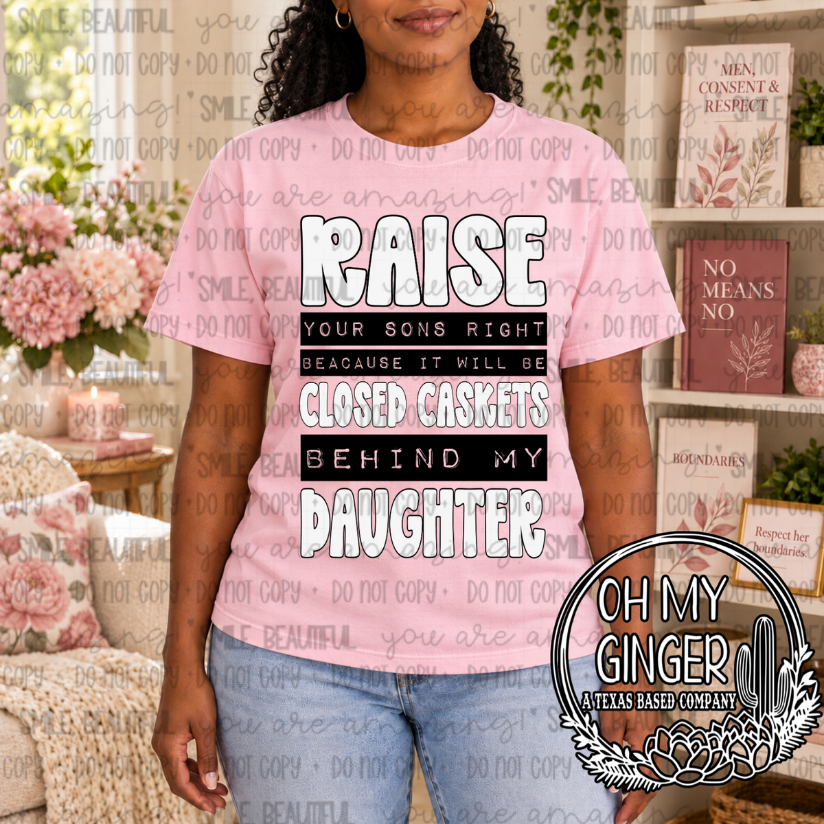 Raise Your Sons Right - White Lettering