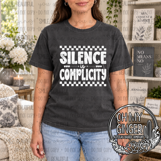 Silence Is Complicity