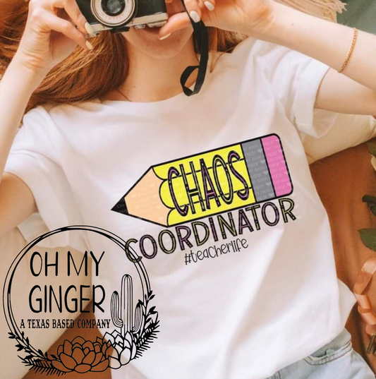 Chaos Coordinator #TeacherLife