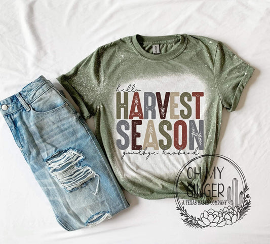 Hello Harvest Season Goodbye Husband